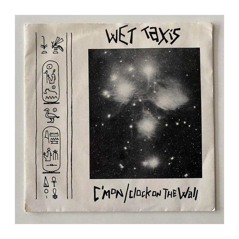 Wet Taxis - C’Mon HOT 712