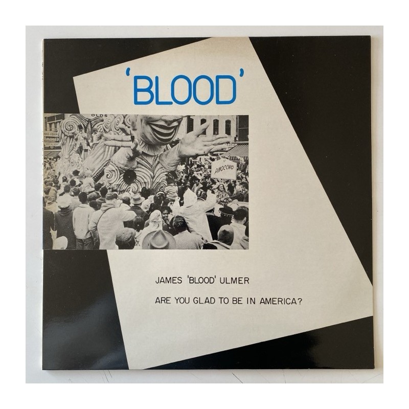James Blood Elmer - Are you glad to be in America? ROUGH 16