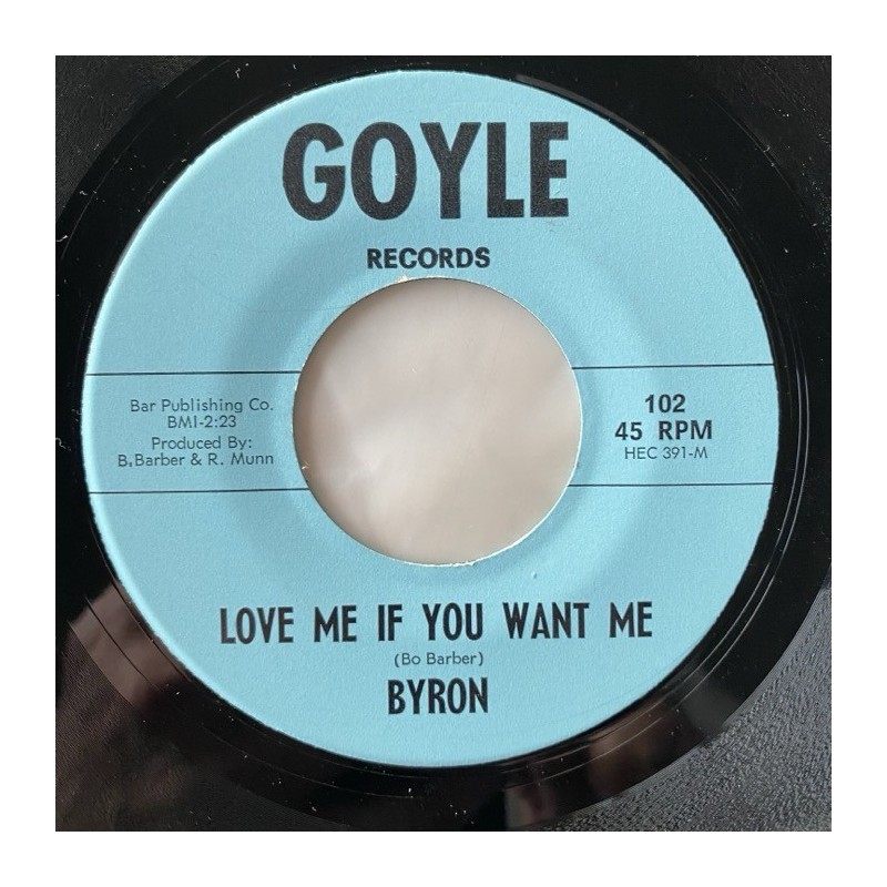 Byron - Love me if you want me 102