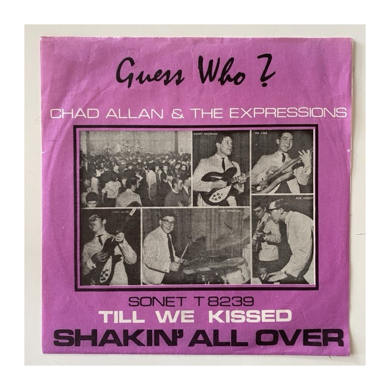Chad Allan & the Expressions - Guess Who? Shakin’ all over T 8239