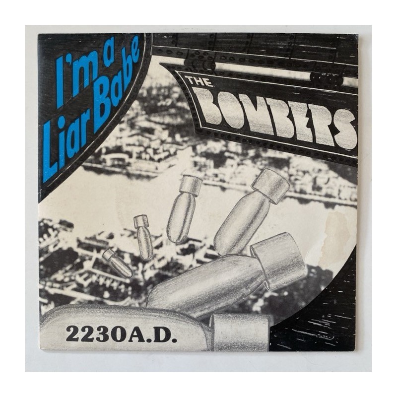 The Bombers - I’m a Liar 