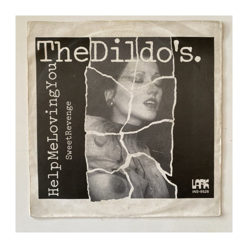 The Dildos - Help me Loving you INS-9526