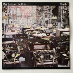 Paul Kelly and the Dots - Manila L-37636