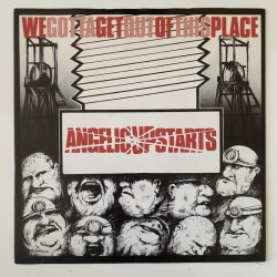 Angelic Upstarts - We gotta get out of this place K 17586
