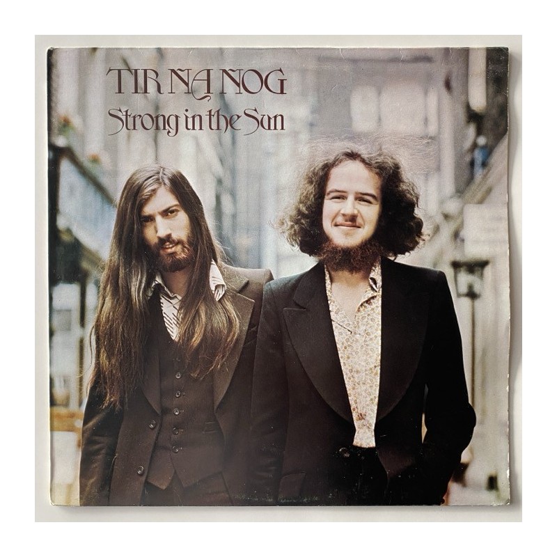 Tir Na Nog - Strong in the Sun CHR 1047