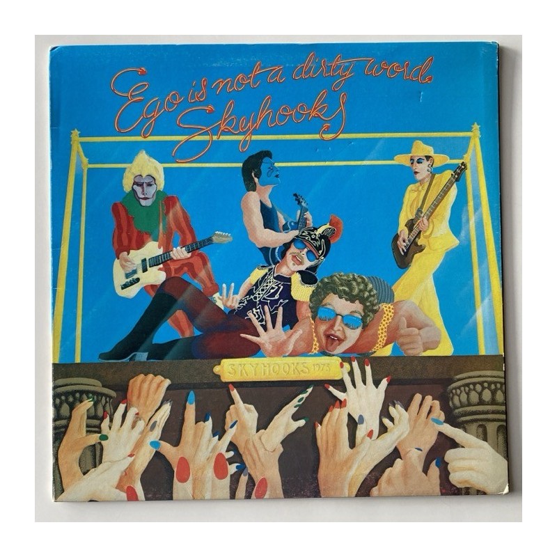 Skyhooks - Ego is not a Dirty Word L-35