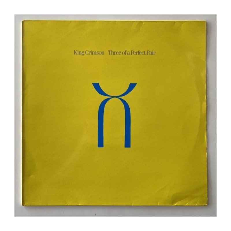 King Crimson - Three of a Perfect pair LL-207 943