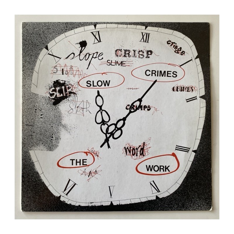 The Work - Slow Crimes RRJ 002