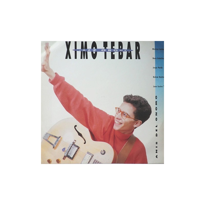 Ximo Tebar Jazz group - anis del Gnomo IELP0007