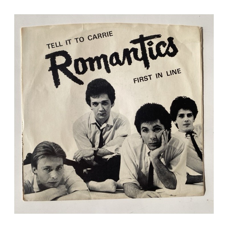 The Romantics - Tell it to Carrie BOMP 120