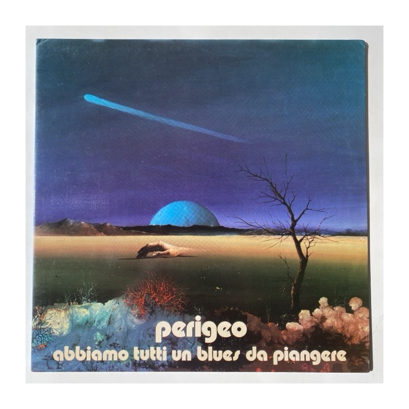 Perigeo - Abbiamo tutti un Blues da piangere DPSL 10609