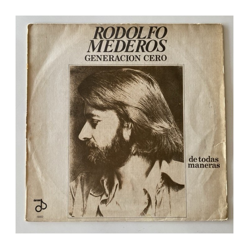 Rodolfo Mederos  y Generación Cero - De todas Manera 18.002