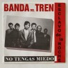 Banda del Tren - Esclavo de la Noche BT 1