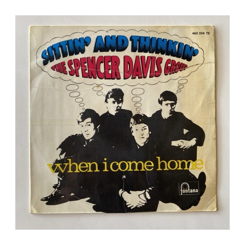 Spencer Davis Group - Sittin’ and Thinkin’ 465 334 TE
