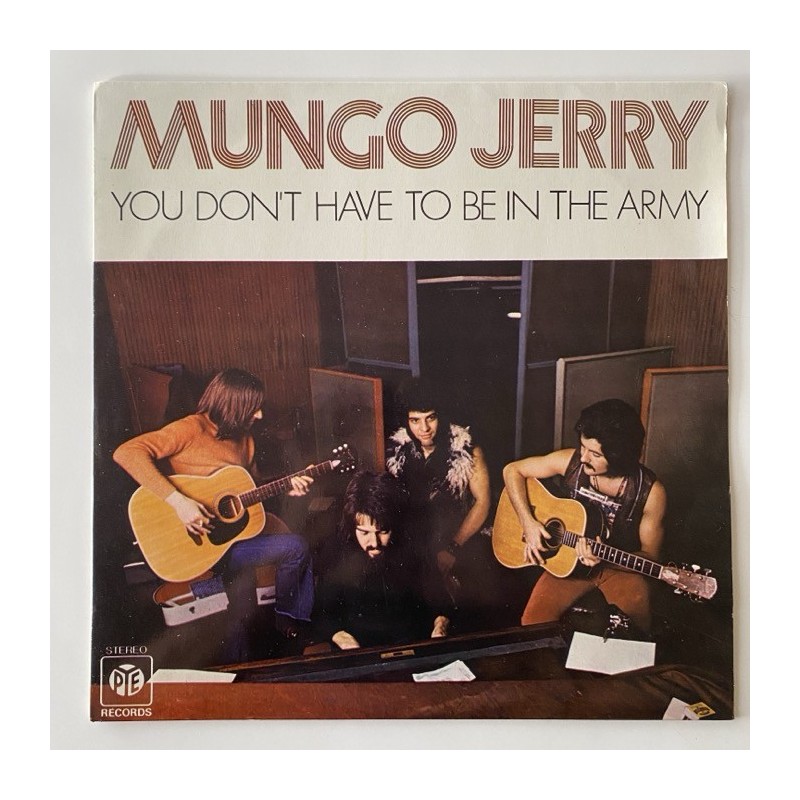 Mungo Jerry - You don’t have to be in the Army 85.800 - I