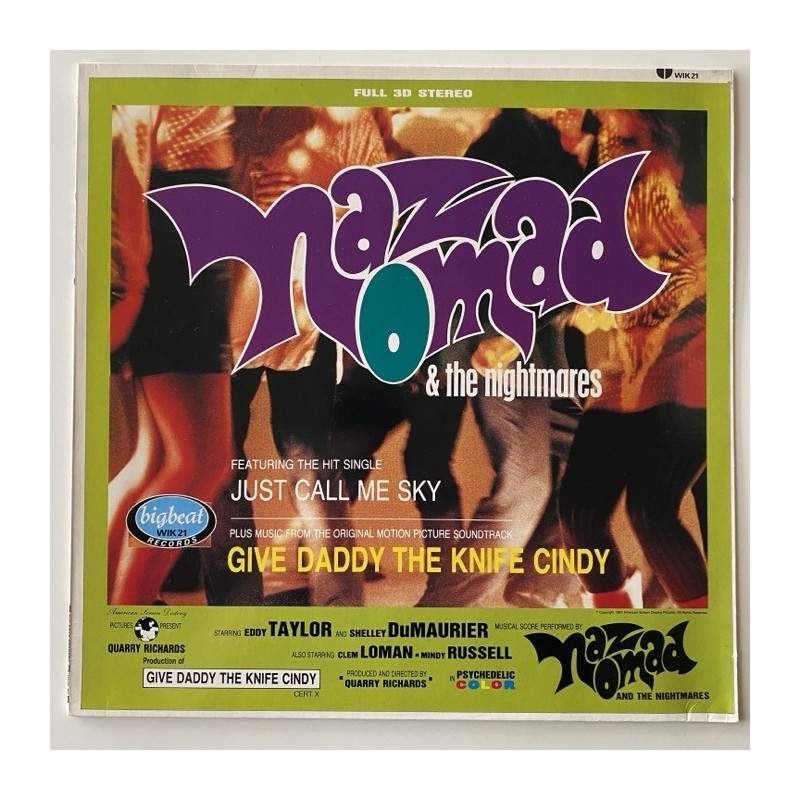 Naz Nomad and the Nightmares - Give Daddy the Knife Cindy WIK 21