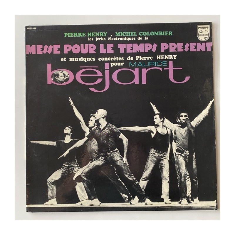 Pierre Henry / Michael Colombier - Messe pour le Temps Présent 863.893 DSY
