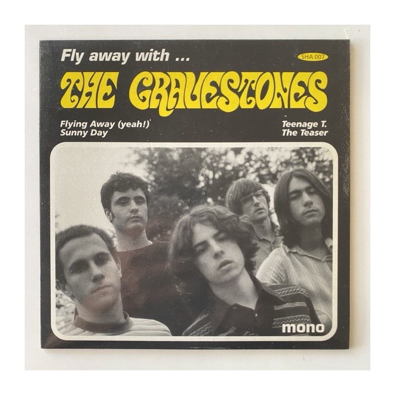 The Gravestones - Fly Away with SHA-007