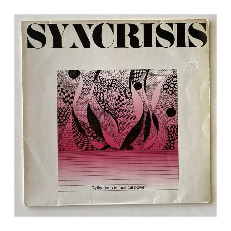 Syncrisis - Reflections in Musical Power UH 7313