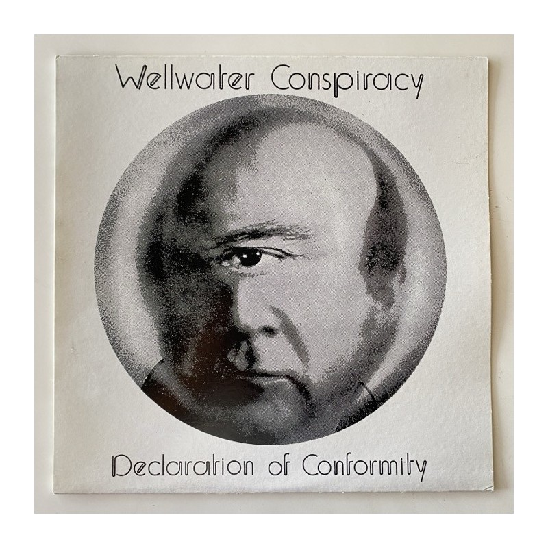 Wellwater Conspiracy - Declaration of Conformity SUPER 07
