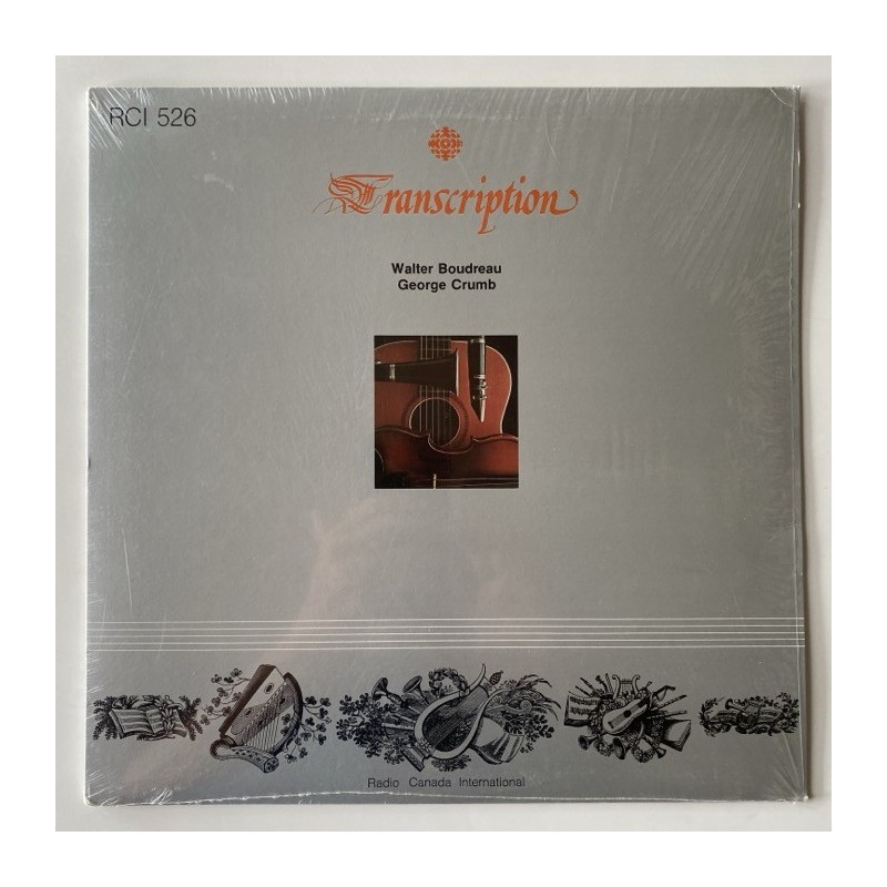 Walter Boudreau / George Crumb - Transcription RCI 526