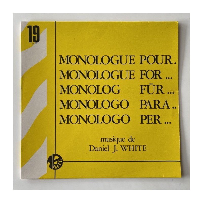 Daniel J. White - Monologue pour… MP 19