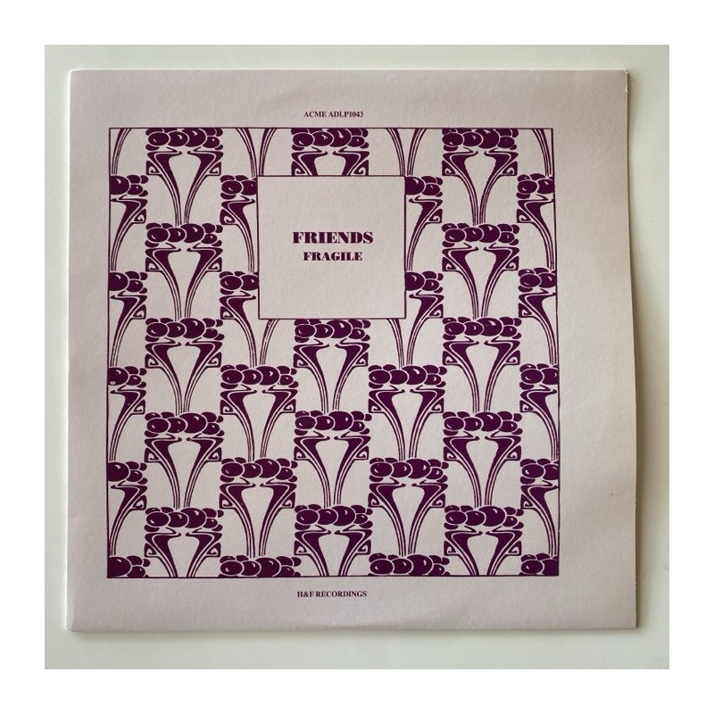 Friends - Fragile  ADLP1043
