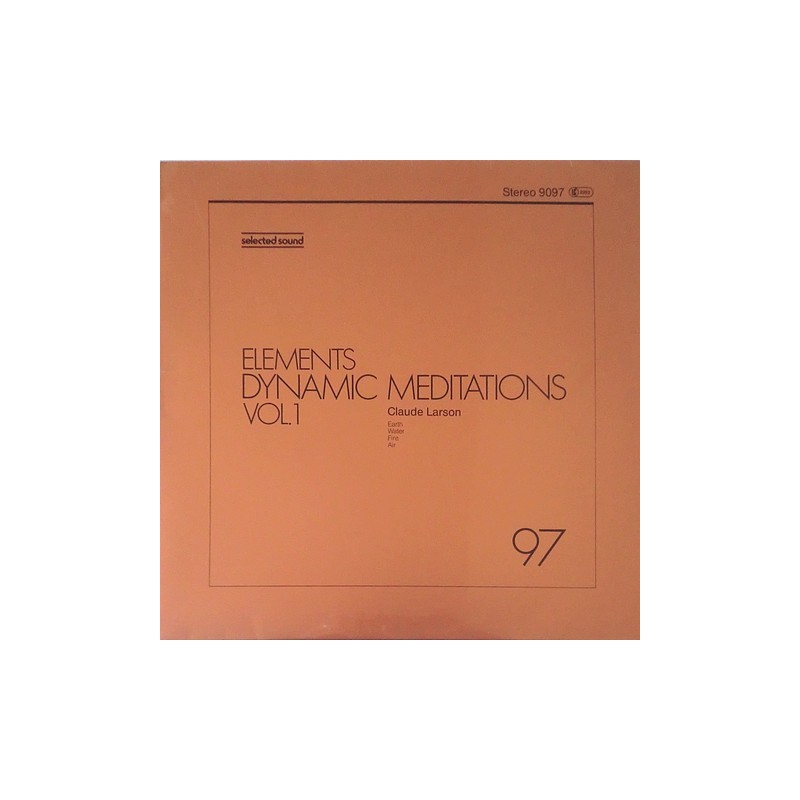 Claude Larson - Elements dynamic meditations Vol. 1 9097