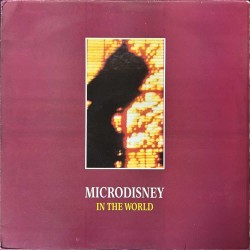 Microdisney - In The World RTT 175