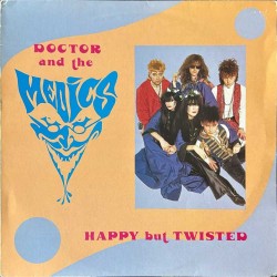 Doctor & The Medics - Happy But Twisted MEDICS T1