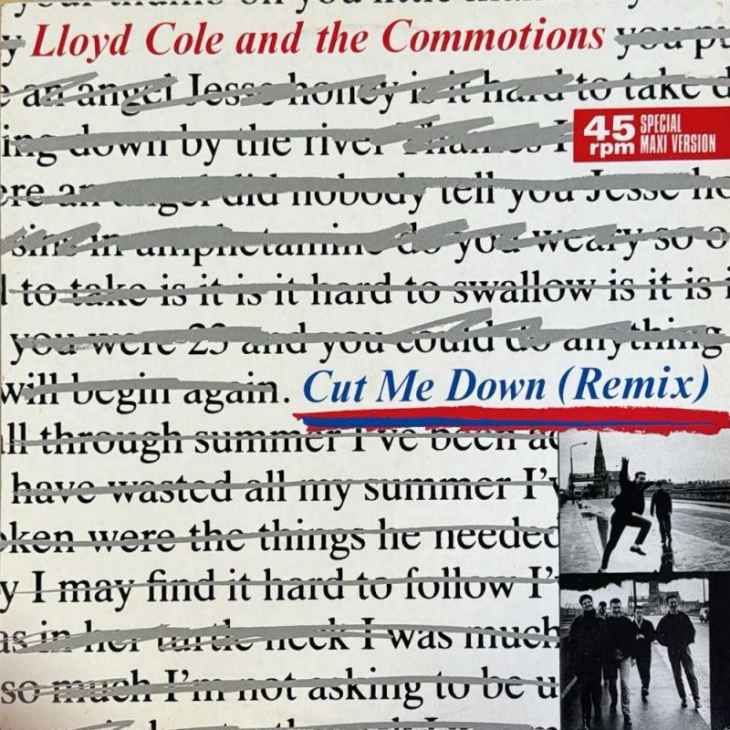 Lloyd Cole & The Commotions - Cut Me Down (Remix) 883 703-1