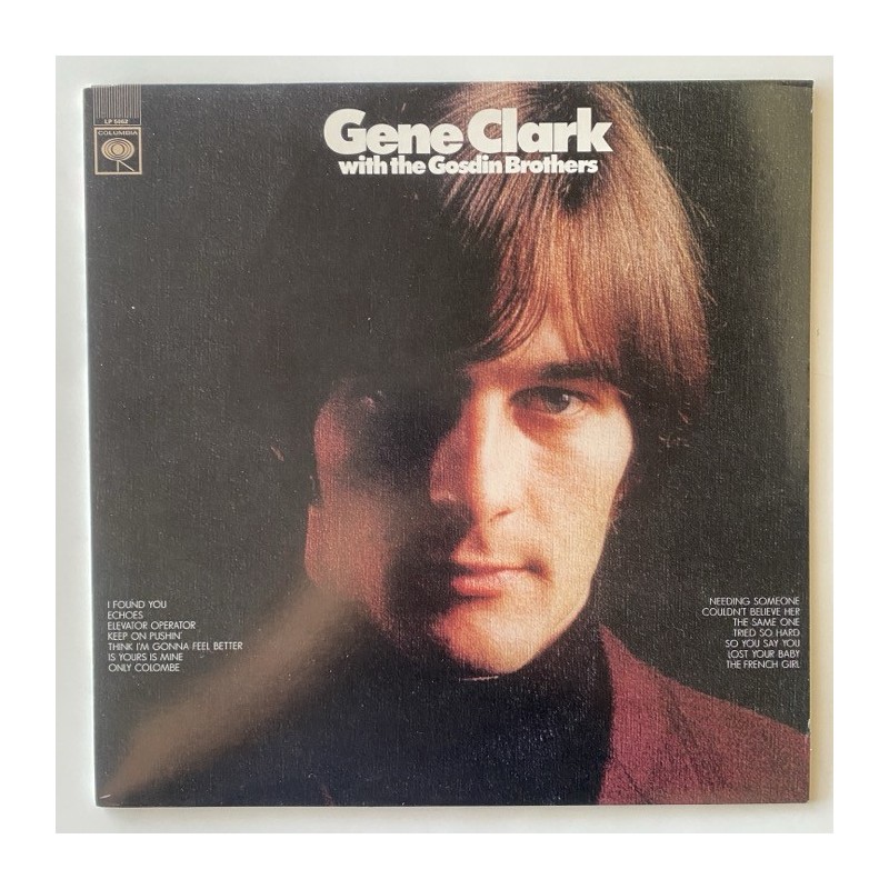 Gene Clark - With the Gosdin Brothers LP 5062