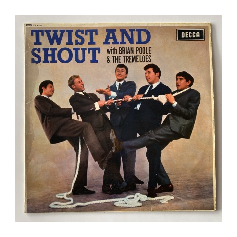 Brian Poole & The Tremeloes - Twist & Shout LK 4550