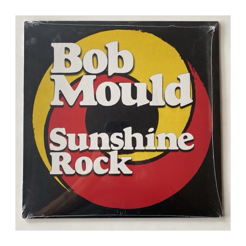 Bob Mould - Sunshine Rock MRG650