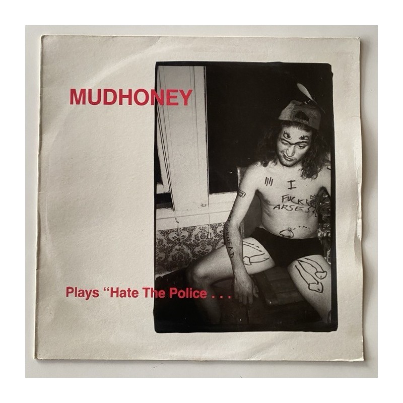 Mudhoney - Plays Hate the Police ANDA-122T