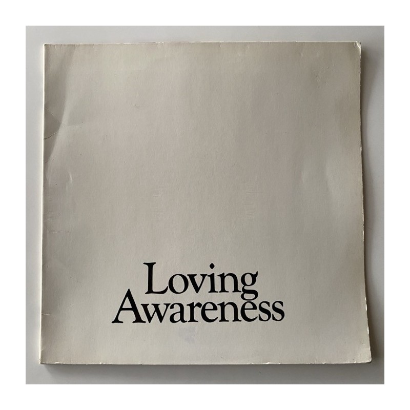 Loving Awareness - Loving Awareness ML 001