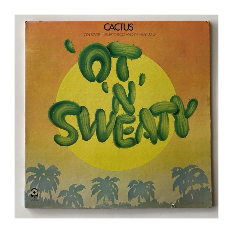 Cactus - OT ’N’ Sweaty SD 7011