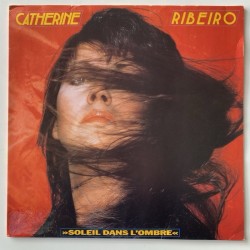 Catherine Ribeiro - Soleil dans L’ombre LP 4126