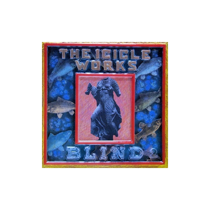 Icicle works - Blind BEG 99002