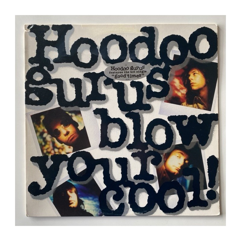 Hoodoo Gurus - Blow your Cool 60728-1