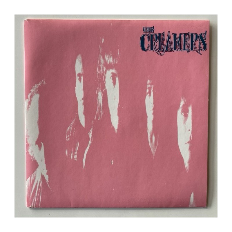 The Creamers - Not Now No Way DOG 016