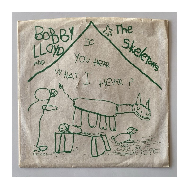 Bobby Lloyd and the Skeletons - Do you hear what I hear? BORO 1225
