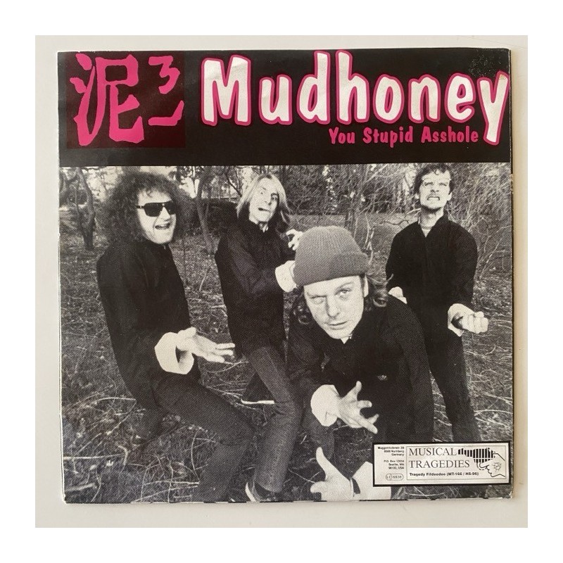 Mudhoney / Gas Huffer - Your Stupid Asshole MT-166