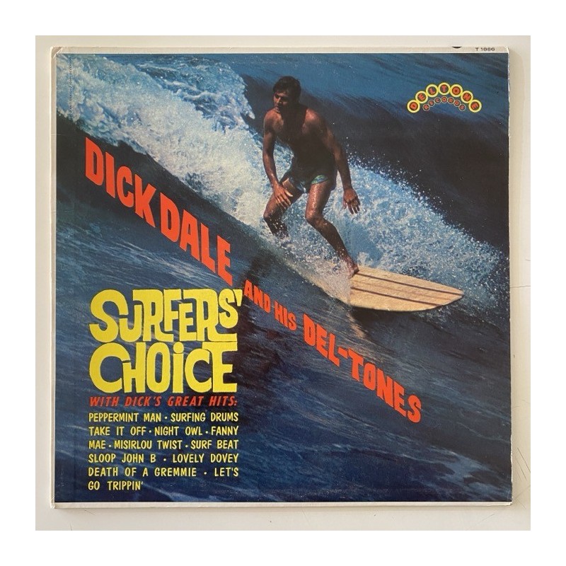 Dick Dale and his Del-Tones - Surfer’s Choice T-1886