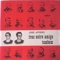 Jose Afonso - Traz outro amigo também STAT 005