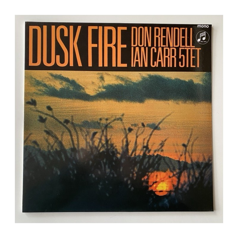 Don Rendell Ian Carr Quintet - Dusk Fire SX 6064