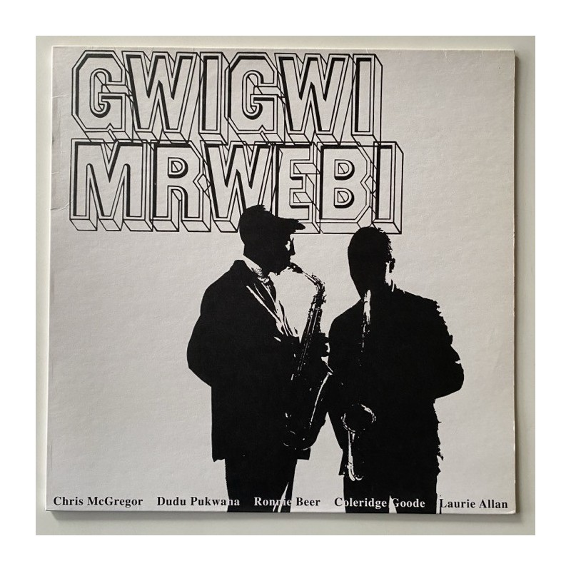 Gwigwi Mrwebi - Kwela HJRLP103