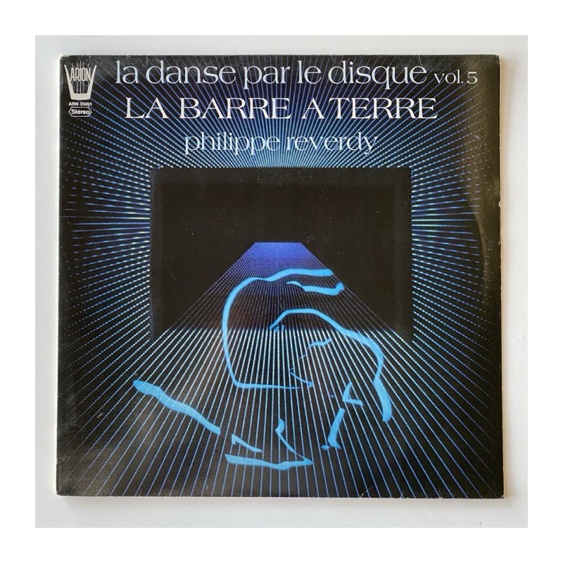 Philippe Reverdy - La Barre a Terre ARN 33491