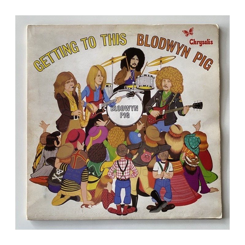 Blodwyn Pig - Getting to This ILPS 9122