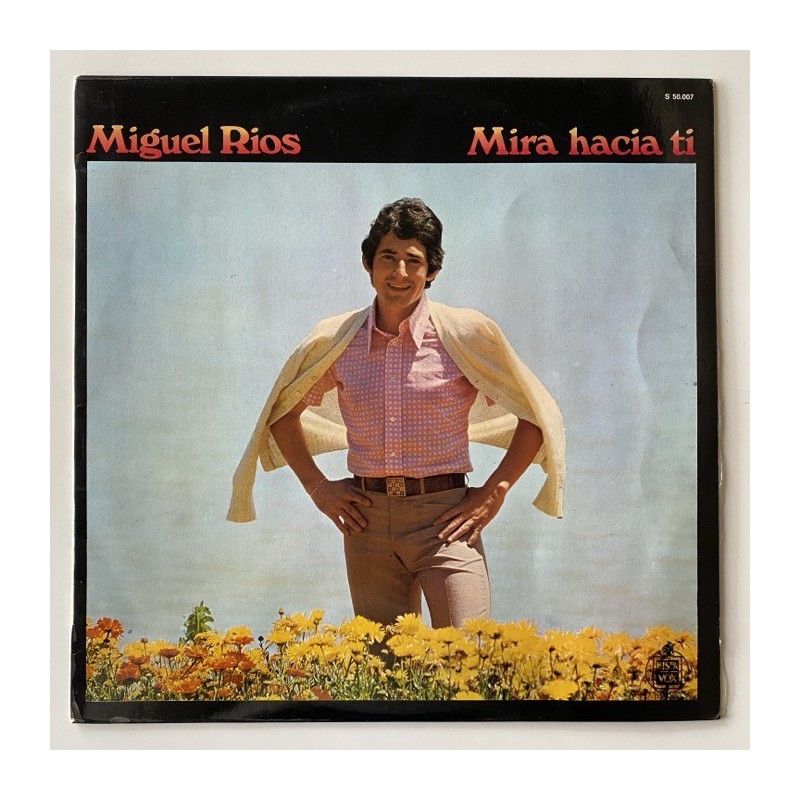 Miguel Rios - Mira Hacia Ti S 50.007